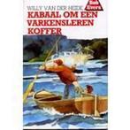 Kabaal om een varkensleren koffer / Bob Evers-serie / 12, Verzenden, Gelezen, W. van der Heide