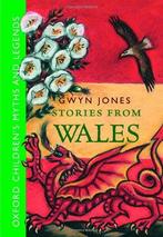 Stories from Wales (Childrens Myths & Legends), Jones, Gwyn,, Gelezen, Gwyn Jones, Verzenden