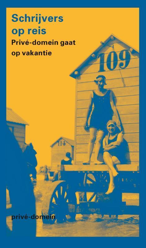 Schrijvers op reis / Privé-domein / 276 9789029587761, Boeken, Literatuur, Gelezen, Verzenden