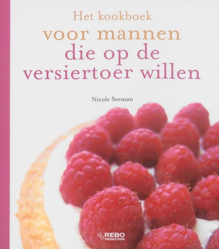 Het kookboek voor mannen die op de versiertoer willen, Boeken, Kookboeken, Zo goed als nieuw, Verzenden