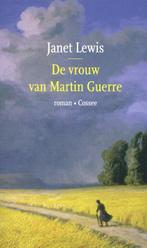 De vrouw van Martin Guerre 9789059369658 Janet Lewis, Verzenden, Zo goed als nieuw, Janet Lewis