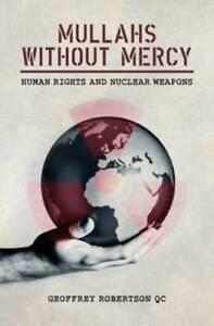 Mullahs without mercy: human rights and nuclear weapons by, Livres, Livres Autre, Envoi