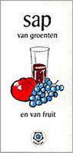 Sap van groenten en van fruit / Ankertjes / 29 9789020205886, Boeken, Verzenden, Gelezen