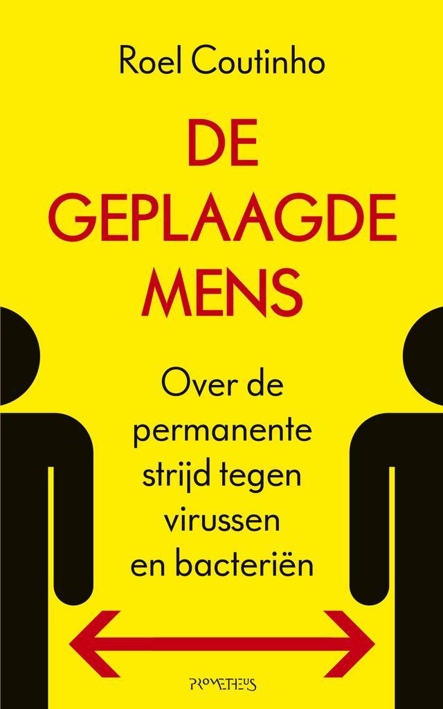 De geplaagde mens (9789044645873, Roel Coutinho), Boeken, Gezondheid, Dieet en Voeding, Nieuw, Verzenden
