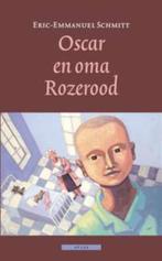 Oscar en oma Rozerood 9789045016481 Eric-Emmanuel Schmitt, Verzenden, Zo goed als nieuw, Eric-Emmanuel Schmitt