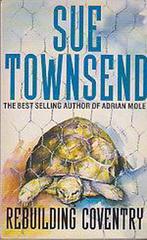 Rebuilding Coventry 9780749300265 Sue Townsend, Boeken, Verzenden, Gelezen, Sue Townsend
