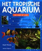 Het tropische aquarium 9789059203631 S. Thraves, Boeken, Verzenden, Gelezen, S. Thraves