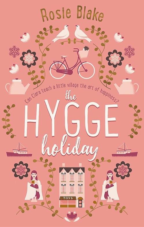 The Hygge Holiday 9780751569742 Rosie Blake, Boeken, Taal | Engels, Zo goed als nieuw, Verzenden