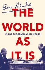 The World As It Is 9781847925183 Ben Rhodes, Verzenden, Ben Rhodes