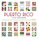 Puerto Rico Tile Designs 9789057681400 Pepin van Roojen, Boeken, Kunst en Cultuur | Beeldend, Verzenden, Zo goed als nieuw, Pepin van Roojen