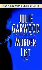 Murder List: A Novel  Garwood, Julie  Book, Boeken, Verzenden, Gelezen, Garwood, Julie