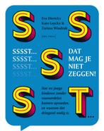 Sssst... Dat mag je niet zeggen! (9789072201140), Boeken, Zwangerschap en Opvoeding, Verzenden, Nieuw