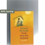 TOCH NAAR HET CARNAVAL 9789025842932 R. Piternella, Boeken, Verzenden, Zo goed als nieuw, R. Piternella
