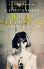 Ik heet Lucy Barton / Lucy Barton / 1 9789025458539, Boeken, Verzenden, Zo goed als nieuw, Elizabeth Strout