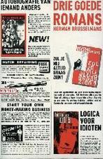 Drie goede romans 9789046141076 Herman Brusselmans, Boeken, Verzenden, Gelezen, Herman Brusselmans