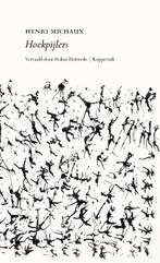 Hoekpijlers 9789083463582 Henri Michaux, Verzenden, Zo goed als nieuw, Henri Michaux
