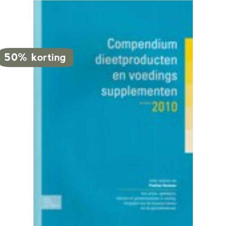 Compendium dieetproducten en voedingssupplementen 2010, Livres, Science, Envoi