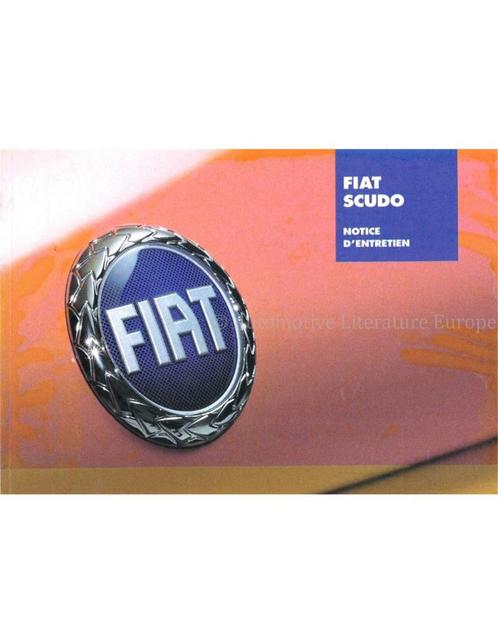 2007 FIAT SCUDO INSTRUCTIEBOEKJE FRANS, Auto diversen, Handleidingen en Instructieboekjes