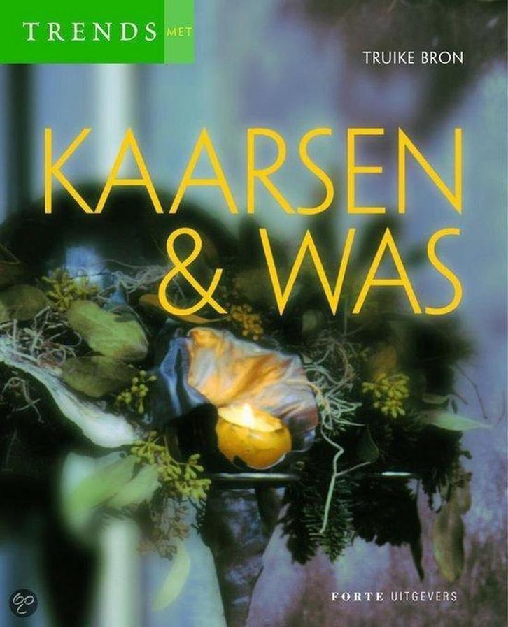 Trends met kaarsen en was 9789058772749 T. Bron, Boeken, Hobby en Vrije tijd, Gelezen, Verzenden