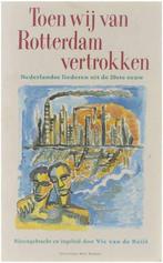Toen wij van Rotterdam vertrokken 9789035102774, Boeken, Literatuur, Gelezen, Vic van de Reijt, N.v.t., Verzenden