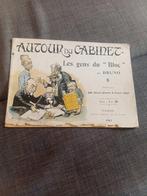 Bruno - Autour du Cabinet – Les gens du Bloc (1903) /