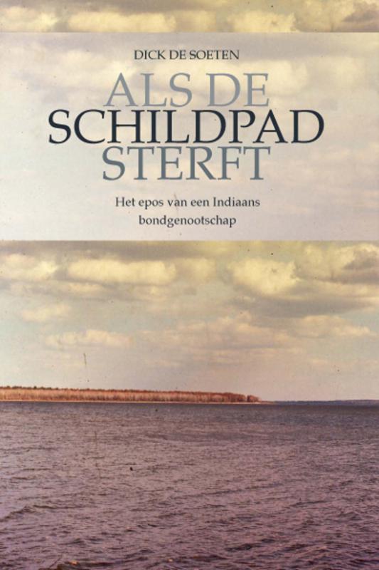 Als de schildpad sterft 9789051795837 D. de Soeten, Boeken, Geschiedenis | Wereld, Gelezen, Verzenden