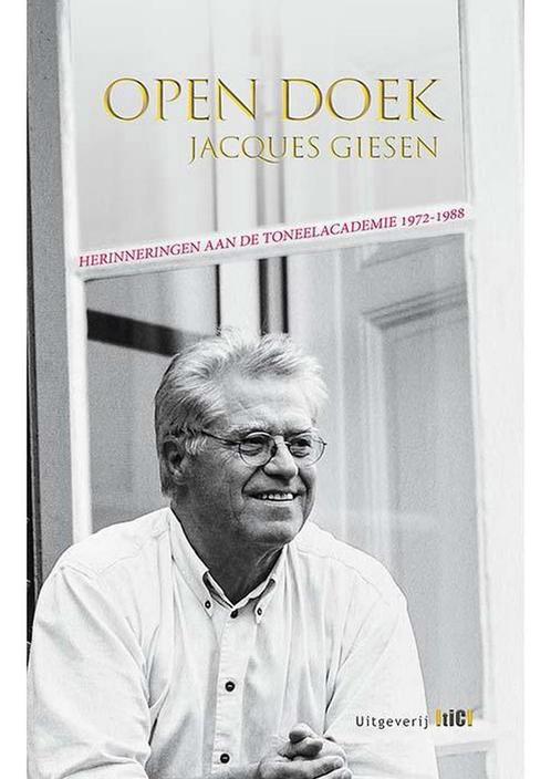 Open doek 9789491561856 Jacques Giesen, Boeken, Kunst en Cultuur | Dans en Theater, Gelezen, Verzenden