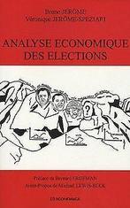 Analyse économique des élections  Bruno Jerome, Véron..., Livres, Bruno Jerome, Véronique Jerome, Verzenden