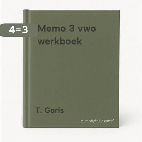 Memo 3 vwo werkboek 9789034552594 T. Goris, Boeken, Schoolboeken, Gelezen, Verzenden