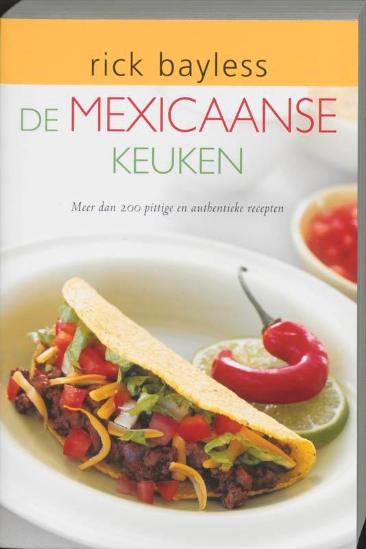 De Mexicaanse keuken 9789055012930 R. Bayless, Livres, Livres de cuisine, Envoi