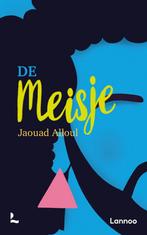 De meisje 9789401486217 Jaouad Alloul, Verzenden, Zo goed als nieuw, Jaouad Alloul