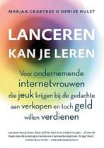 Lanceren kan je leren - Marjan Crabtree - 9789082203257 - Pa, Boeken, Economie, Management en Marketing, Verzenden, Nieuw