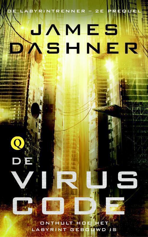 De viruscode / De Labyrintrenner / Prequel 2 9789021400129, Boeken, Kinderboeken | Jeugd | 13 jaar en ouder, Zo goed als nieuw