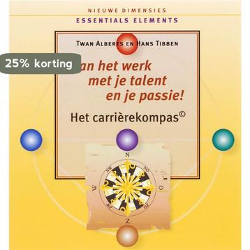 Aan het werk met je talent en je passie! / Nieuwe Dimensies, Verzenden, T. Alberts