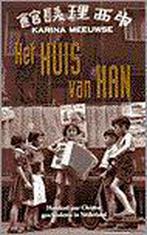 Het huis van Han 9789022984529 K. Meeuwse, Verzenden, K. Meeuwse