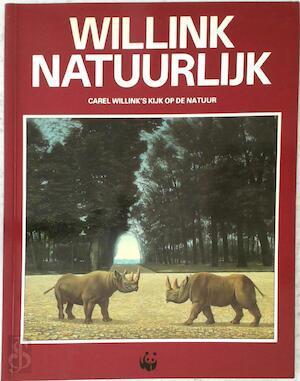 Willink natuurlijk: Carel Willinks kijk op de natuur, Livres, Langue | Langues Autre, Envoi
