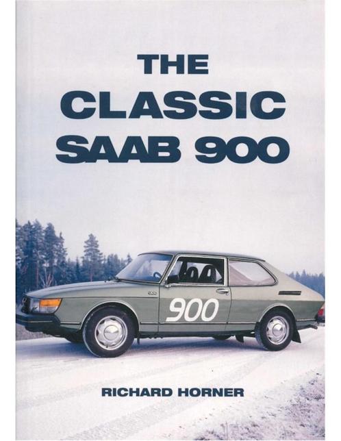 THE CLASSIC SAAB 900, Livres, Autos | Livres