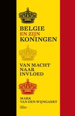 België en zijn koningen 9789022337738, Mark Van den W?ngaert, Gelezen, Verzenden