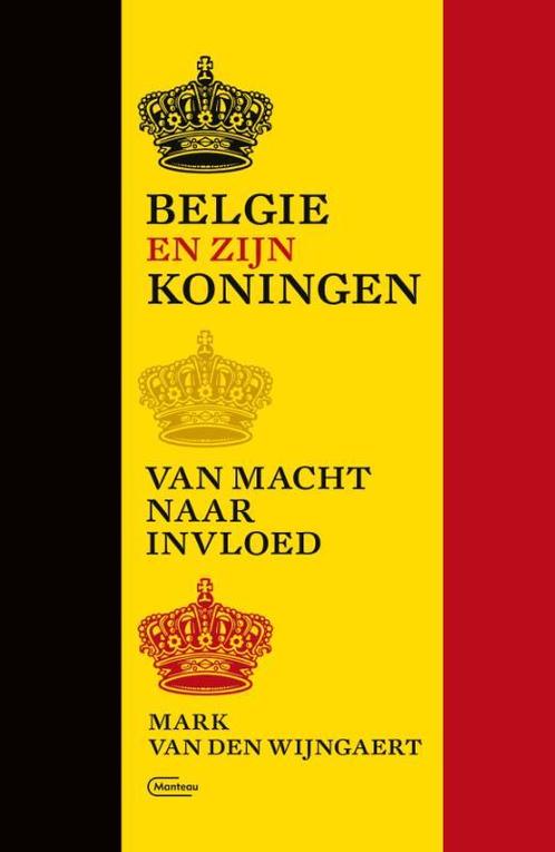 België en zijn koningen 9789022337738, Livres, Politique & Société, Envoi