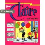 Licht & luchtig / Claire / 3 9789072240040 WiRoJa, Boeken, Verzenden, Gelezen, WiRoJa