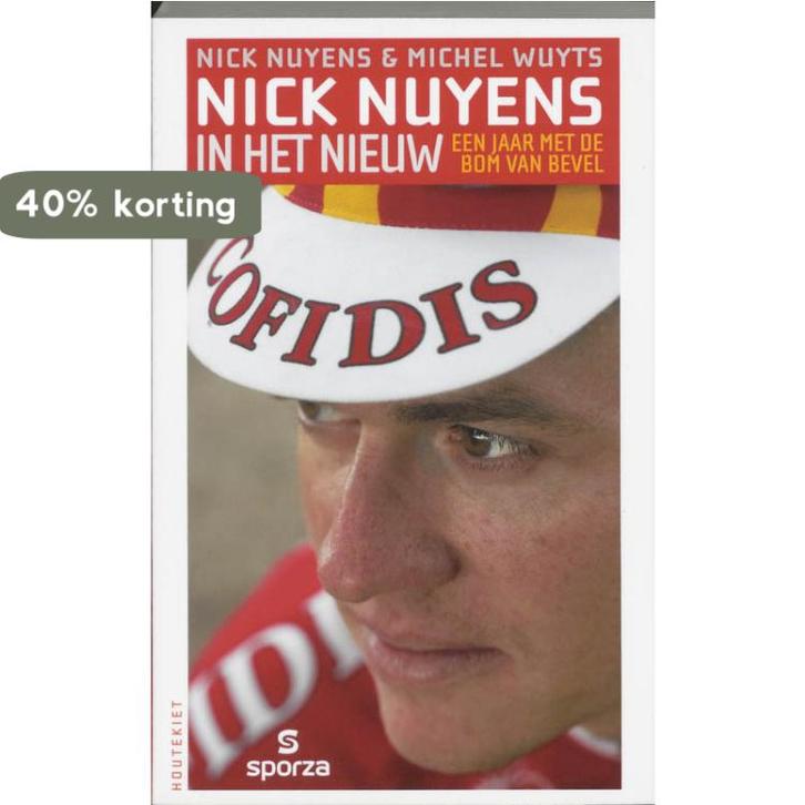 Nick Nuyens in het nieuw 9789052409948 N. Nuyens, Boeken, Hobby en Vrije tijd, Gelezen, Verzenden