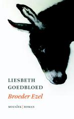 Broeder ezel 9789023955269, Liesbeth Goedbloed, Verzenden