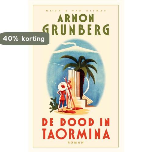 De dood in Taormina 9789038810195 Arnon Grunberg, Boeken, Romans, Zo goed als nieuw, Verzenden