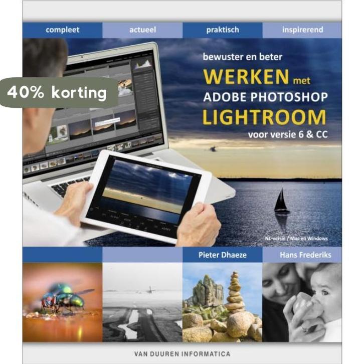 Werken met Adobe Photoshop Lightroom 6/CC / Bewuster en, Livres, Informatique & Ordinateur, Envoi