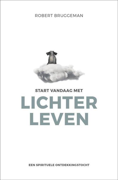 Start vandaag met lichter leven - Robert Bridgeman - 9789020, Boeken, Esoterie en Spiritualiteit, Verzenden