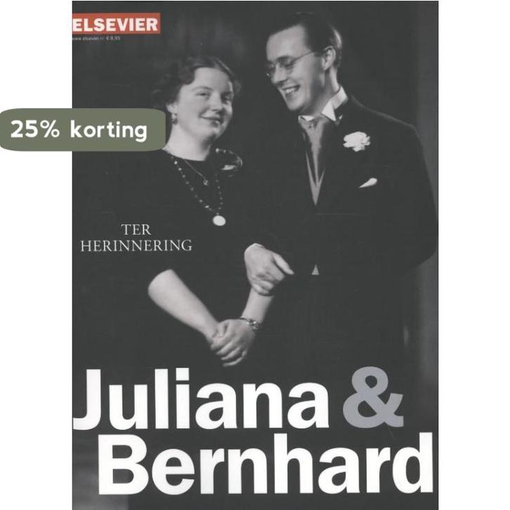 Juliana en Bernhard / Elsevier 9789035251922, Boeken, Geschiedenis | Nationaal, Gelezen, Verzenden