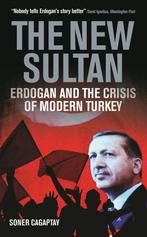 The New Sultan 9781784538262 Soner Cagaptay, Verzenden, Zo goed als nieuw, Soner Cagaptay