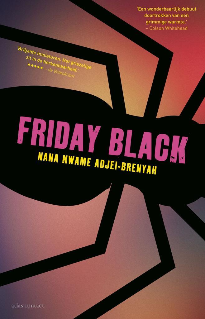 Friday black (9789025456986, Nana Kwame Adjei-Brenyah), Boeken, Romans, Nieuw, Verzenden