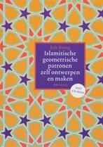 Islamitische geometrische patronen zelf ontwerpen en maken, Gelezen, Eric Broug, Verzenden