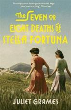 The Seven or Eight Deaths of Stella Fortuna 9781473686298, Verzenden, Zo goed als nieuw, Juliet Grames